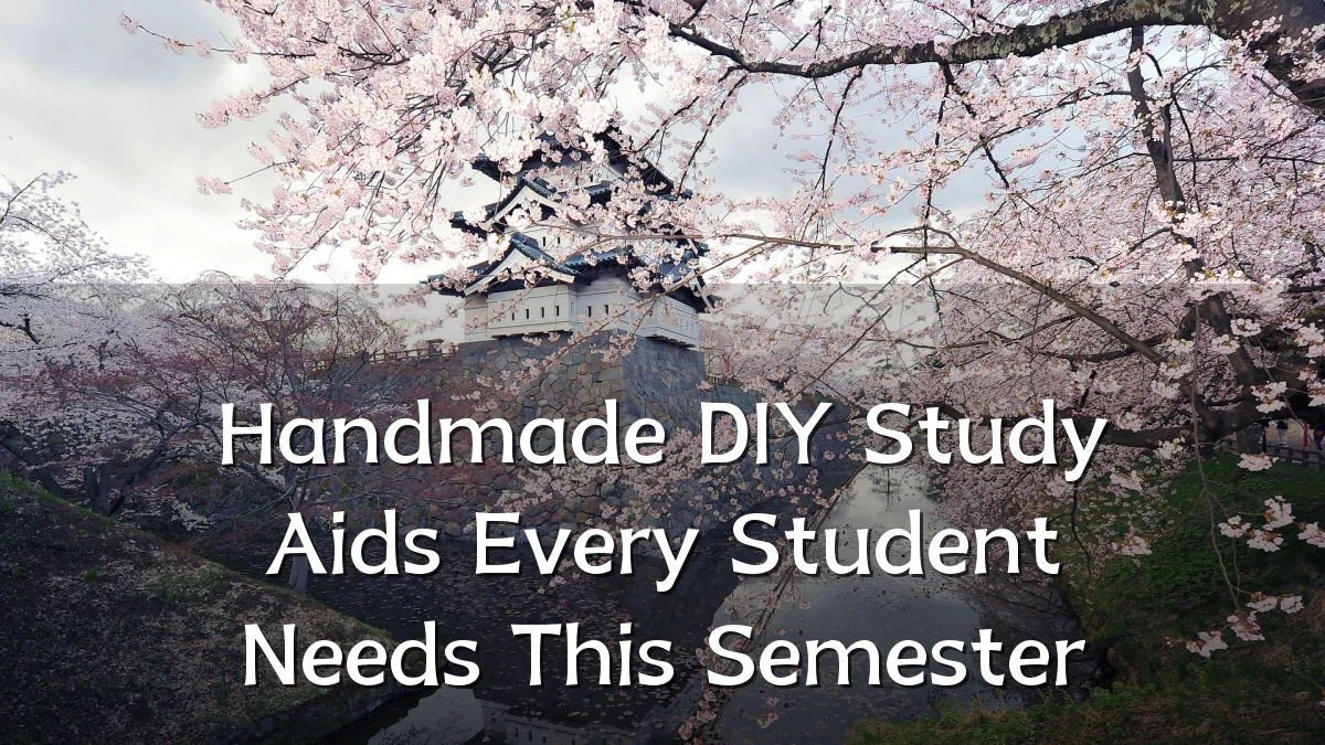 Handmade DIY Study Aids Every Student Needs This Semester
